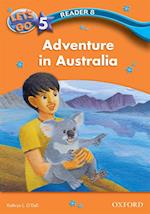 Adventure in Australia (Let's Go 3rd ed. Level 5 Reader 8)