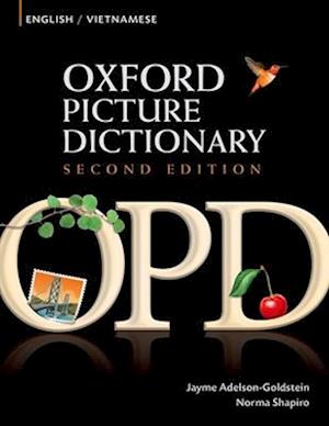 Oxford Picture Dictionary Second Edition: English-Vietnamese Edition