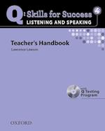 Q Skills for Success: Listening and Speaking 4: Teacher's Book with Testing Program CD-ROM
