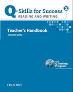 Q Skills for Success: Reading and Writing 2: Teacher's Book with Testing Program CD-ROM