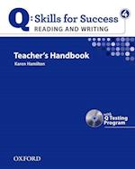 Q Skills for Success: Reading and Writing 4: Teacher's Book with Testing Program CD-ROM