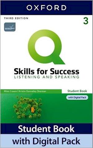 Q: Skills for Success: Level 3: Listening and Speaking Student Book with Digital Pack