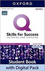 Q: Skills for Success: Intro Level: Listening and Speaking Student Book with Digital Pack