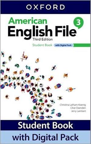 American English File: Level 3: Student Book with Digital Pack
