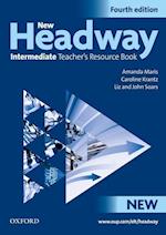 New Headway: Intermediate Fourth Edition: Teacher's Resource Book