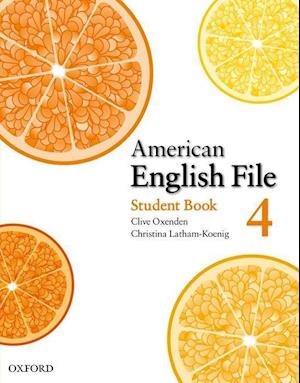 American English File Level 4: Student Book with Online Skills Practice