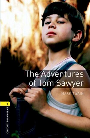 Adventures of Tom Sawyer Level 1 Oxford Bookworms Library