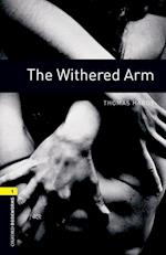 Oxford Bookworms Library: Level 1:: The Withered Arm
