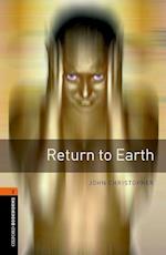 Oxford Bookworms Library: Level 2:: Return to Earth