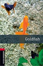 Oxford Bookworms Library: Level 3:: Goldfish