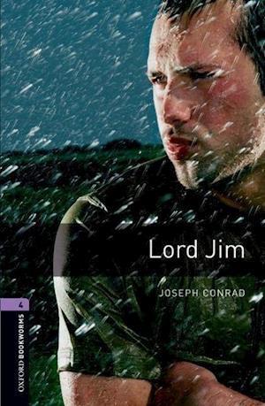 Oxford Bookworms Library: Level 4:: Lord Jim