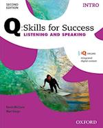Q Skills for Success: Intro Level: Listening & Speaking Student Book with iQ Online