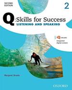 Q Skills for Success: Level 2: Listening & Speaking Student Book with iQ Online