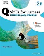 Q Skills for Success: Level 2: Listening & Speaking Split Student Book B with iQ Online