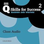 Q: Skills for Success: Level 2: Reading & Writing Class Audio CD (x2)