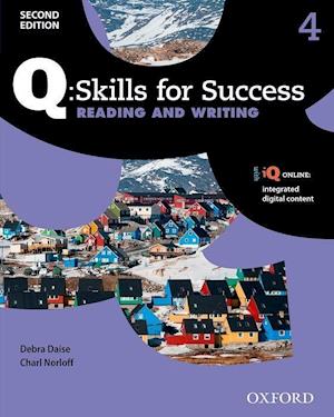 Q: Skills for Success: Level 4: Reading & Writing Student Book with iQ Online