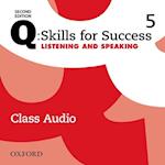 Q: Skills for Success: Level 5: Listening & Speaking Class Audio CD (x4)