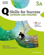 Q: Skills for Success: Level 3: Listening & Speaking Split Student Book A with iQ Online