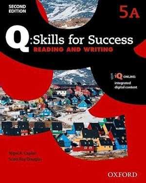 Q: Skills for Success: Level 5: Reading & Writing Split Student Book A with iQ Online