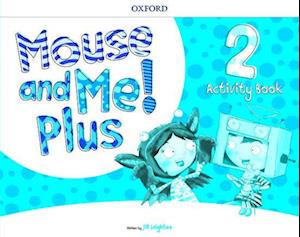 Mouse and Me Plus 2 Workbook