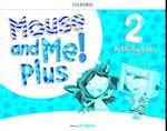 Mouse and Me Plus 2 Workbook