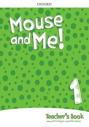 Mouse and Me!: Level 1: Teacher's Book Pack