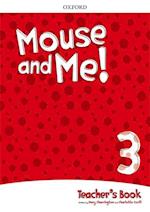 Mouse and Me!: Level 3: Teacher's Book Pack