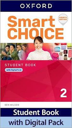 Smart Choice: Level 2: Student Book with Digital Pack