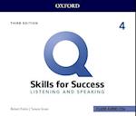 Q: Skills for Success: Level 4: Listening and Speaking Audio CDs