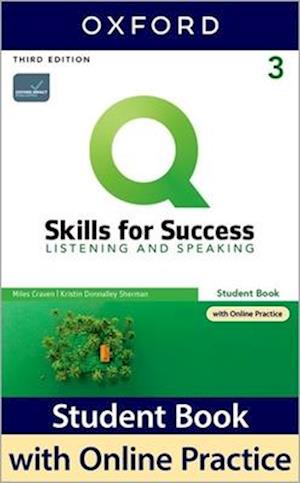 Q: Skills for Success: Level 3: Listening and Speaking Student Book with iQ Online Practice