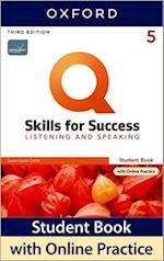 Q: Skills for Success: Level 5: Listening and Speaking Student Book with iQ Online Practice