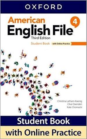 American English File: Level 4: Student Book With Online Practice