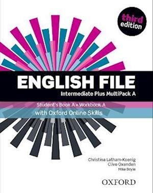English File: Intermediate Plus: Student's Book/Workbook MultiPack A with Oxford Online Skills