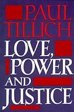 Love, Power and Justice