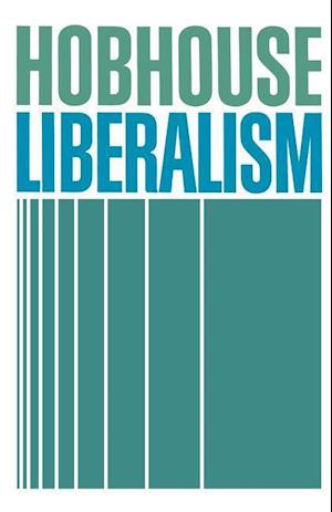 Hobhouse, L: Liberalism