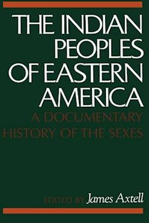 The Indian Peoples of Eastern America