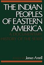 The Indian Peoples of Eastern America