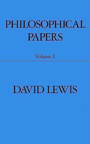 Philosophical Papers: Volume I