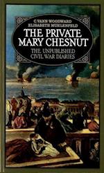 The Private Mary Chesnut