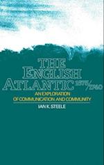 The English Atlantic, 1675-1740