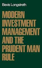 Modern Investment Management and the Prudent Man Rule