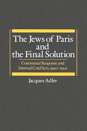 The Jews of Paris and the Final Solution