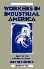 Workers in Industrial America