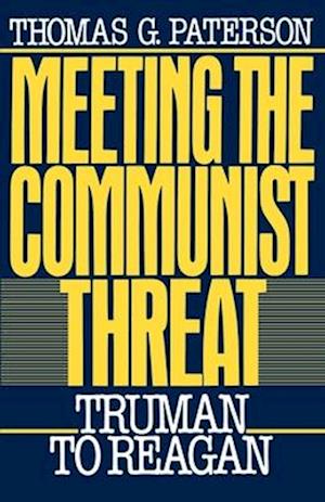 Meeting the Communist Threat