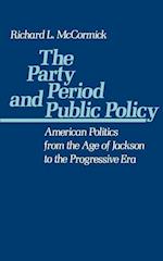 The Party Period and Public Policy