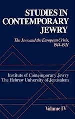 Studies in Contemporary Jewry: IV: The Jews and the European Crisis, 1914-1921