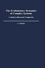 The Evolutionary Dynamics of Complex Systems