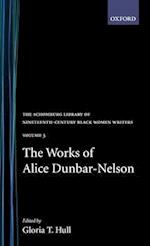 The Works of Alice Dunbar-Nelson: Volume 3 