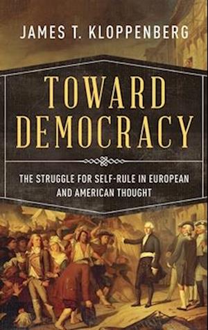 Toward Democracy