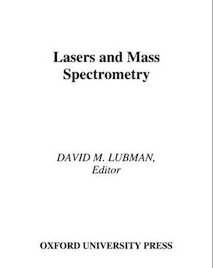 Lasers and Mass Spectrometry